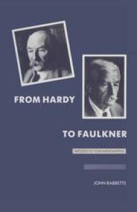 cover of the book From Hardy to Faulkner: Wessex to Yoknapatawpha