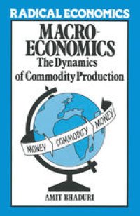 cover of the book Macroeconomics: The Dynamics of Commodity Production