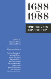 cover of the book 1688–1988: Time for a New Constitution