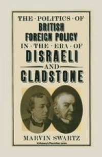 cover of the book The Politics of British Foreign Policy in the Era of Disraeli and Gladstone