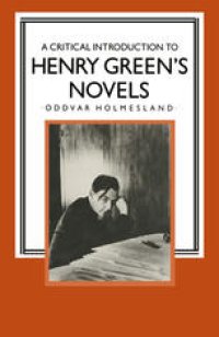 cover of the book A Critical Introduction to Henry Green’s Novels: The Living Vision