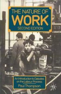 cover of the book The Nature of Work: An introduction to debates on the labour process