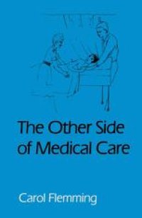 cover of the book The Other Side of Medical Care