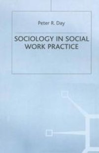 cover of the book Sociology in Social Work Practice