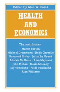 cover of the book Health and Economics: Proceedings of Section F (Economics) of the British Association for the Advancement of Science, Bristol, 1986