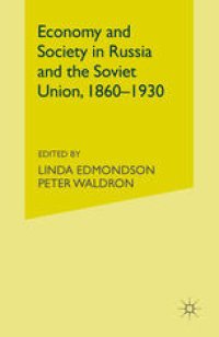 cover of the book Economy and Society in Russia and the Soviet Union, 1860–1930: Essays for Olga Crisp