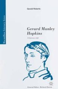 cover of the book Gerard Manley Hopkins: A Literary Life