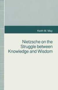 cover of the book Nietzsche on the Struggle between Knowledge and Wisdom