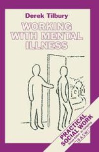 cover of the book Working with Mental Illness: A Community-based Approach