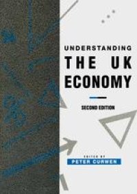 cover of the book Understanding the UK Economy