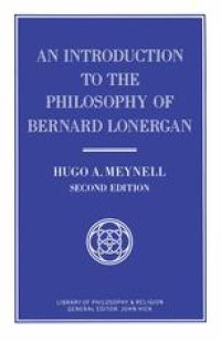 cover of the book An Introduction to the Philosophy of Bernard Lonergan