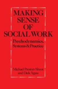 cover of the book Making Sense of Social Work: Psychodynamics, Systems and Practice