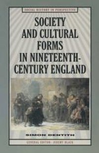 cover of the book Society and Cultural Forms in Nineteenth Century England