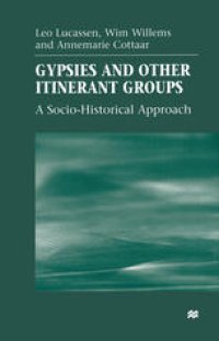 cover of the book Gypsies and Other Itinerant Groups: A Socio-Historical Approach