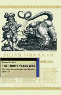 cover of the book The Thirty Years War: The Holy Roman Empire and Europe 1618-48