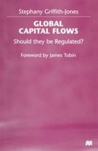 cover of the book Global Capital Flows: Should they be Regulated?