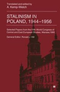 cover of the book Stalinism in Poland, 1944–1956: Selected Papers from the Fifth World Congress of Central and East European Studies, Warsaw, 1995