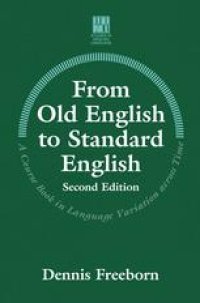 cover of the book From Old English to Standard English: A Course Book in Language Variation Across Time