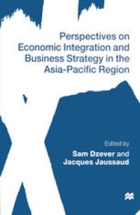 cover of the book Perspectives on Economic Integration and Business Strategy in the Asia-Pacific Region