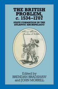 cover of the book The British Problem, c. 1534–1707: State Formation in the Atlantic Archipelago