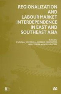 cover of the book Regionalization and Labour Market Interdependence in East and Southeast Asia