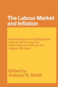 cover of the book The Labour Market and Inflation: The Proceedings of a Symposium held at the International Institute for Labour Studies in Geneva, 24–26 October 1966, under the Chairmanship of Pierre Massé