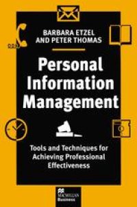 cover of the book Personal Information Management: Tools and Techniques for Achieving Professional Effectiveness