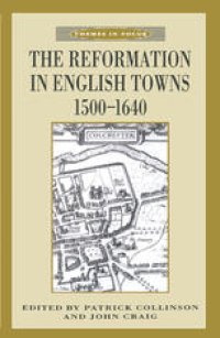 cover of the book The Reformation in English Towns, 1500–1640