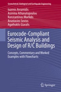 cover of the book Eurocode-Compliant Seismic Analysis and Design of R/C Buildings: Concepts, Commentary and Worked Examples with Flowcharts