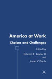 cover of the book America at Work: Choices and Challenges