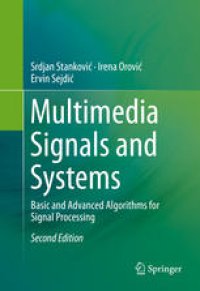 cover of the book Multimedia Signals and Systems: Basic and Advanced Algorithms for Signal Processing