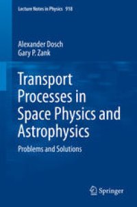 cover of the book Transport Processes in Space Physics and Astrophysics : Problems and Solutions