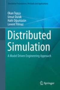 cover of the book Distributed Simulation: A Model Driven Engineering Approach