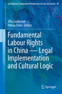 cover of the book Fundamental Labour Rights in China - Legal Implementation and Cultural Logic