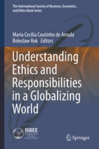 cover of the book Understanding Ethics and Responsibilities in a Globalizing World