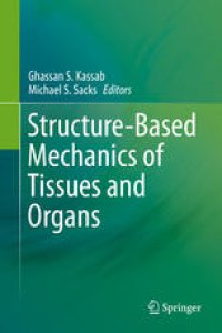 cover of the book Structure-Based Mechanics of Tissues and Organs