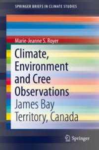 cover of the book Climate, Environment and Cree Observations: James Bay Territory, Canada