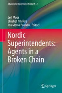 cover of the book Nordic Superintendents: Agents in a Broken Chain