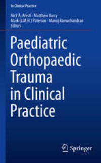 cover of the book Paediatric Orthopaedic Trauma in Clinical Practice