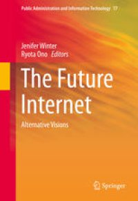 cover of the book The Future Internet: Alternative Visions