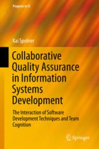 cover of the book Collaborative Quality Assurance in Information Systems Development: The Interaction of Software Development Techniques and Team Cognition