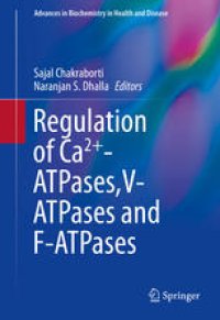 cover of the book Regulation of Ca2+-ATPases,V-ATPases and F-ATPases