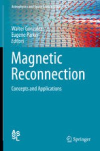 cover of the book Magnetic Reconnection: Concepts and Applications