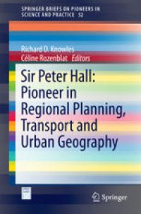 cover of the book Sir Peter Hall: Pioneer in Regional Planning, Transport and Urban Geography