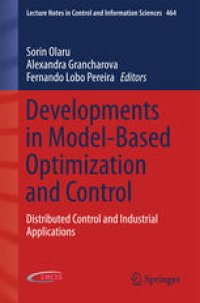 cover of the book Developments in Model-Based Optimization and Control: Distributed Control and Industrial Applications