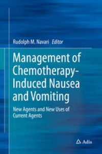 cover of the book Management of Chemotherapy-Induced Nausea and Vomiting: New Agents and New Uses of Current Agents