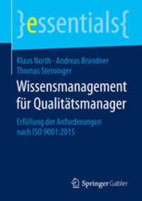 cover of the book Wissensmanagement für Qualitätsmanager: Erfüllung der Anforderungen nach ISO 9001:2015