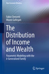 cover of the book The Distribution of Income and Wealth: Parametric Modeling with the κ-Generalized Family