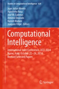 cover of the book Computational Intelligence: International Joint Conference, IJCCI 2014 Rome, Italy, October 22-24, 2014 Revised Selected Papers