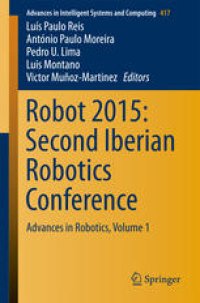 cover of the book Robot 2015: Second Iberian Robotics Conference: Advances in Robotics, Volume 1